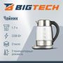 Чайник BigTech FEK206SG, 1,7л,2200, Strix, стекло,металл Чайник BigTech FEK206SG, 1,7л,2200, Strix, стекло,металл