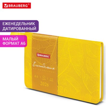 Еженедельник датированный 2026 МАЛЫЙ ФОРМАТ 95х155 мм, А6, BRAUBERG "Foliage", под кожу, желтый, 117200 Еженедельник датированный 2026 МАЛЫЙ ФОРМАТ 95х155 мм, А6, BRAUBERG "Foliage", под кожу, желтый, 117200