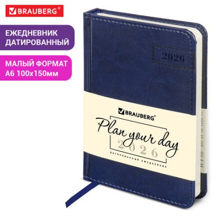 Ежедневник датированный 2026, МАЛЫЙ ФОРМАТ 100х150 мм, А6, BRAUBERG "Imperial", под кожу, синий, 117255